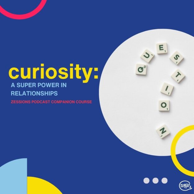 Curiosity: A Superpower in Relationships